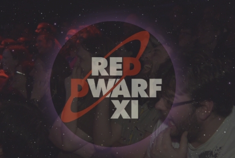 Win Red Dwarf XI Tickets!